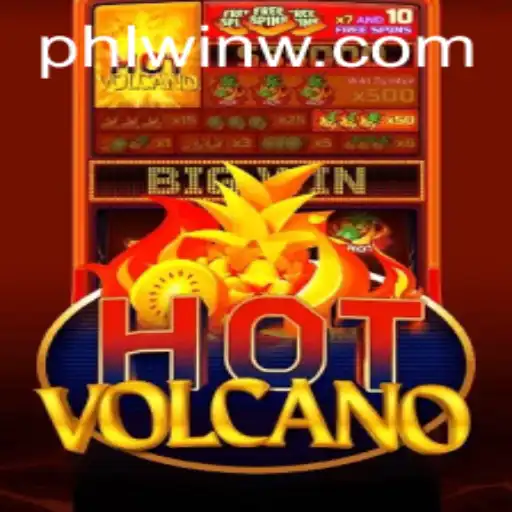 Dive into HotVolcano: The Thrilling World of PHLwin Gaming
