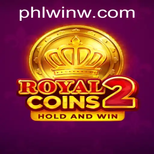 RoyalCoins2: A Fascinating Dive into the World of Digital Gaming and PHLwin